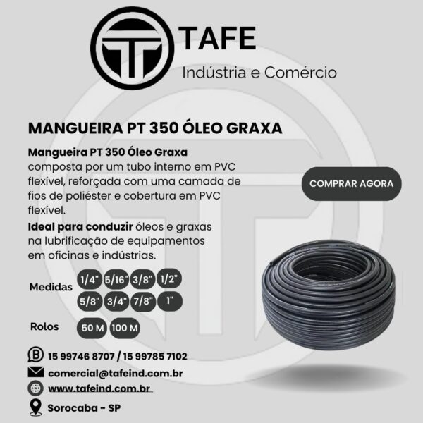 MANGUEIRA PT 350 ÓLEO GRAXA