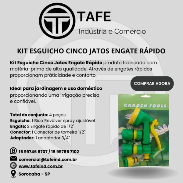KIT ESGUICHO CINCO JATOS ENGATE RÁPIDO