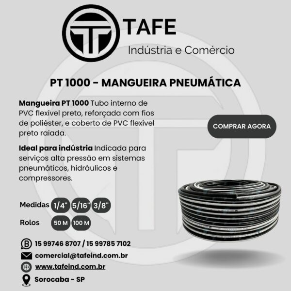PT 1000 - Mangueira Pneumática